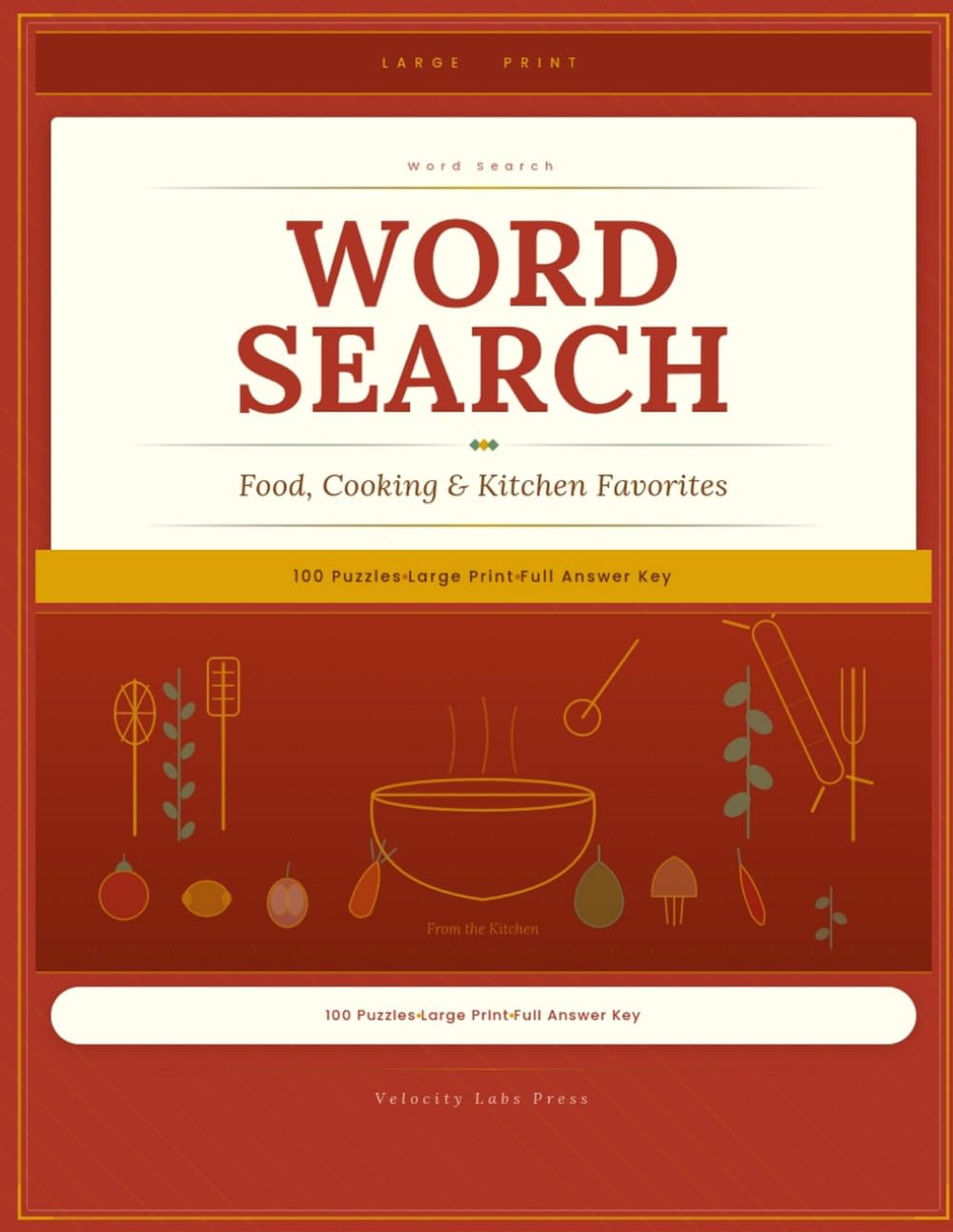 Large Print Word Search: Food, Cooking & Kitchen Favorites