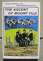 The ascent of mount Fuji: A play 0374512159 Book Cover