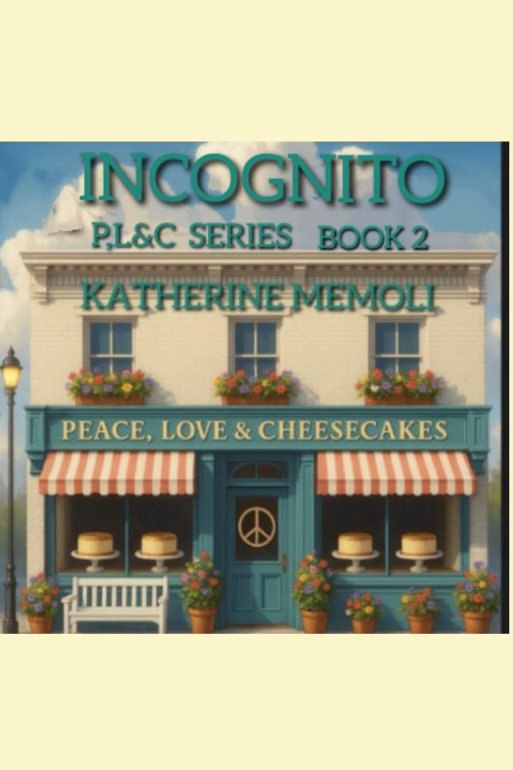 Incognito: Peace, Love & Cheesecakes