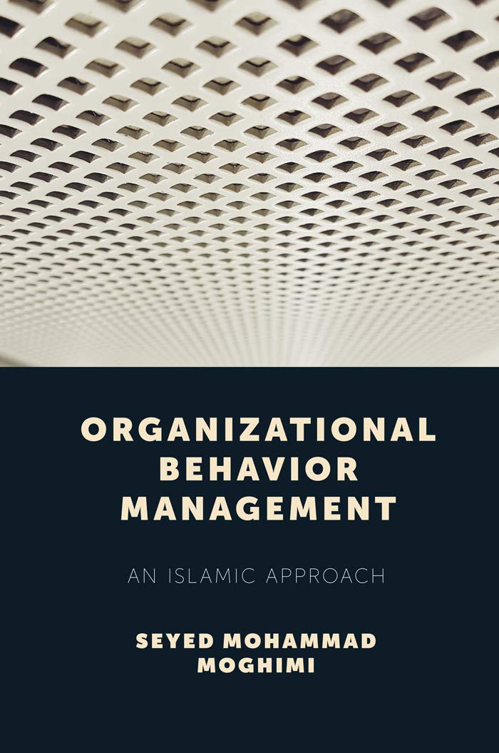 Buy Organizational Behavior Management: An Islamic Approach — BookShops.in