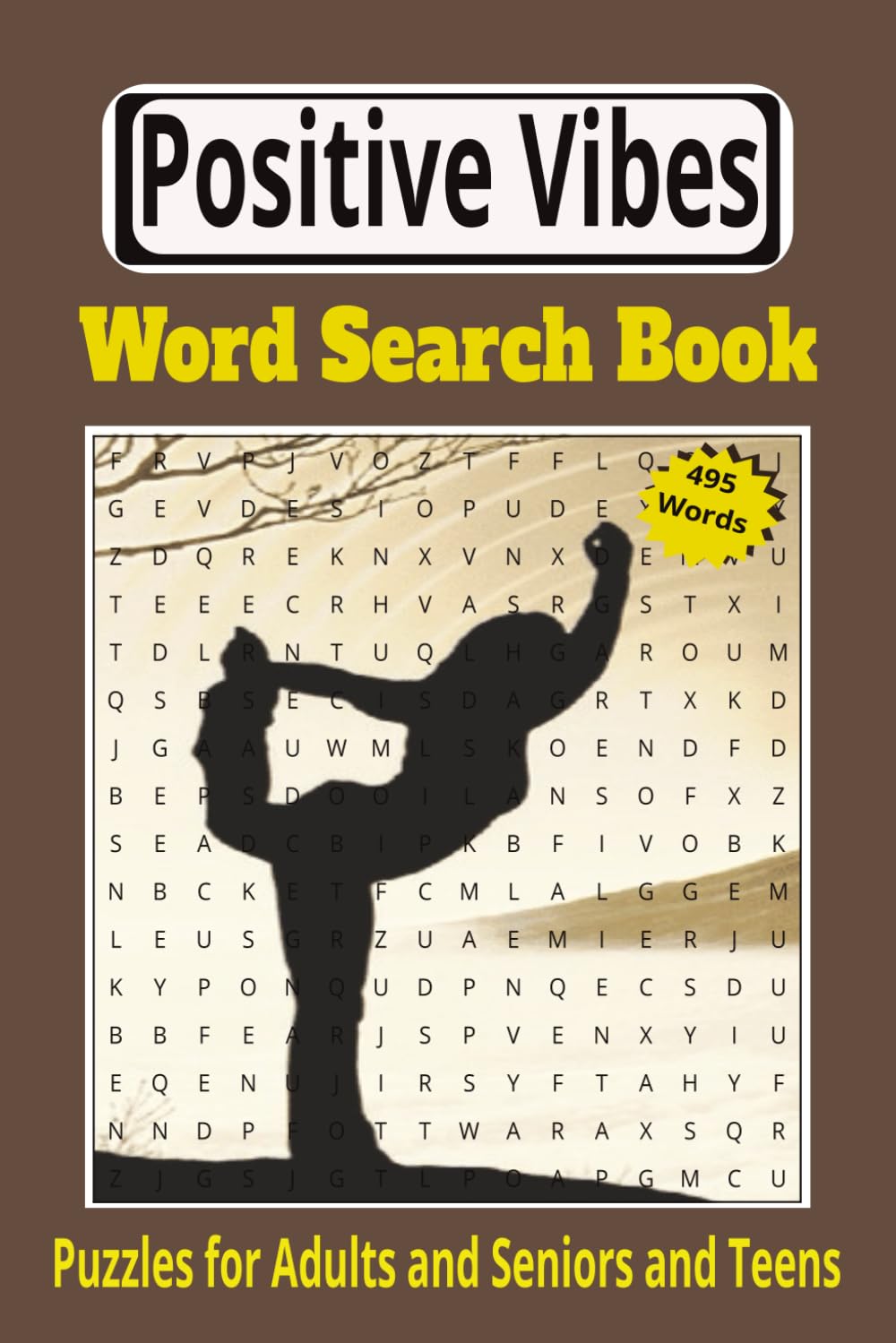 Positive Vibes Word Search Puzzle Book: Easy-to-Read Puzzles with Inspirational Quotes, Affirmations, and Words of Joy for a Happier Mindset| 6x9 inches, 55 puzzles, 110 pages |