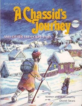 Paperback A Chassid's Journey and Other Breslover Tales (Artscroll Youth Series) Book