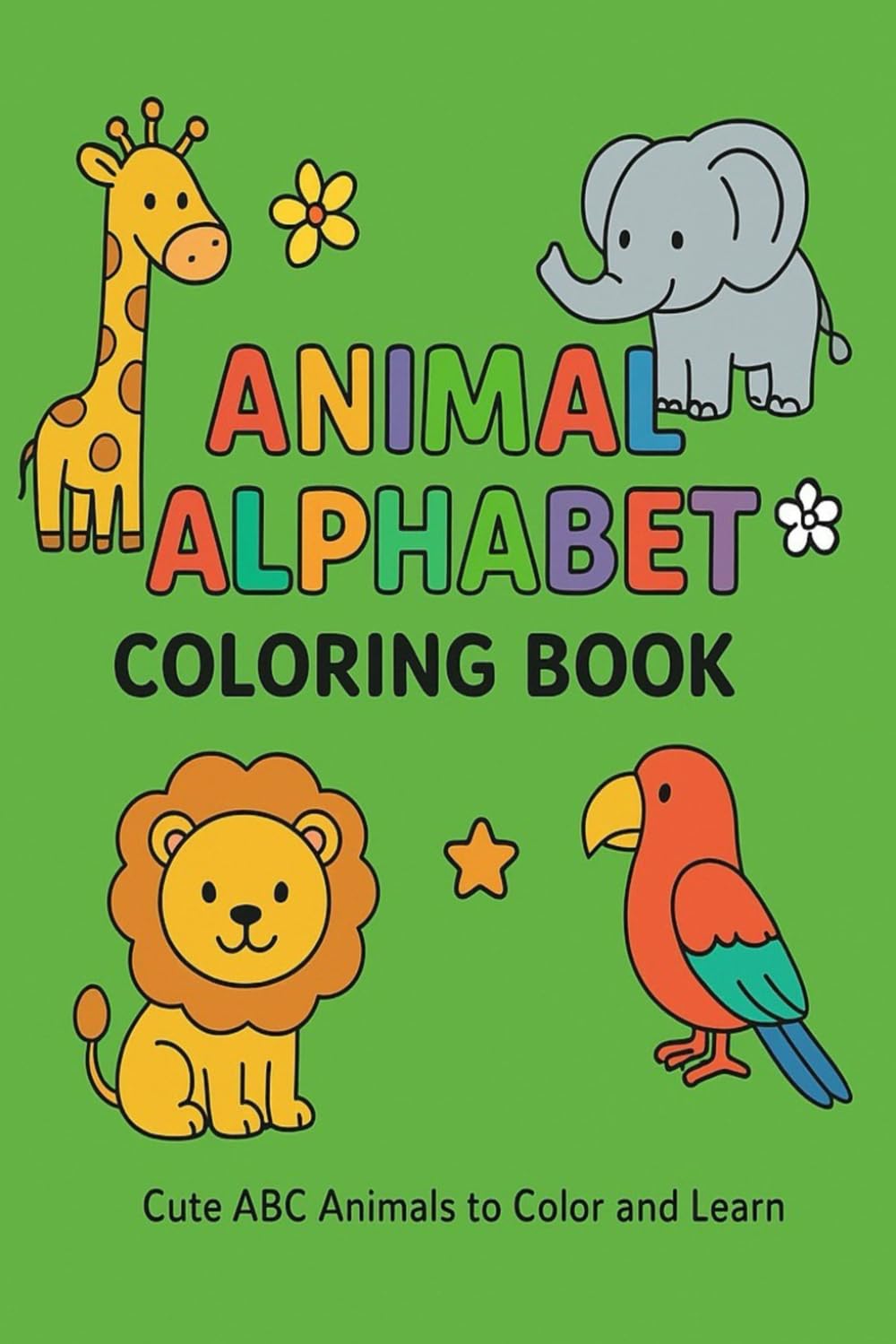 Animal Alphabet Coloring Book: Cute ABC Animals to colour and learn