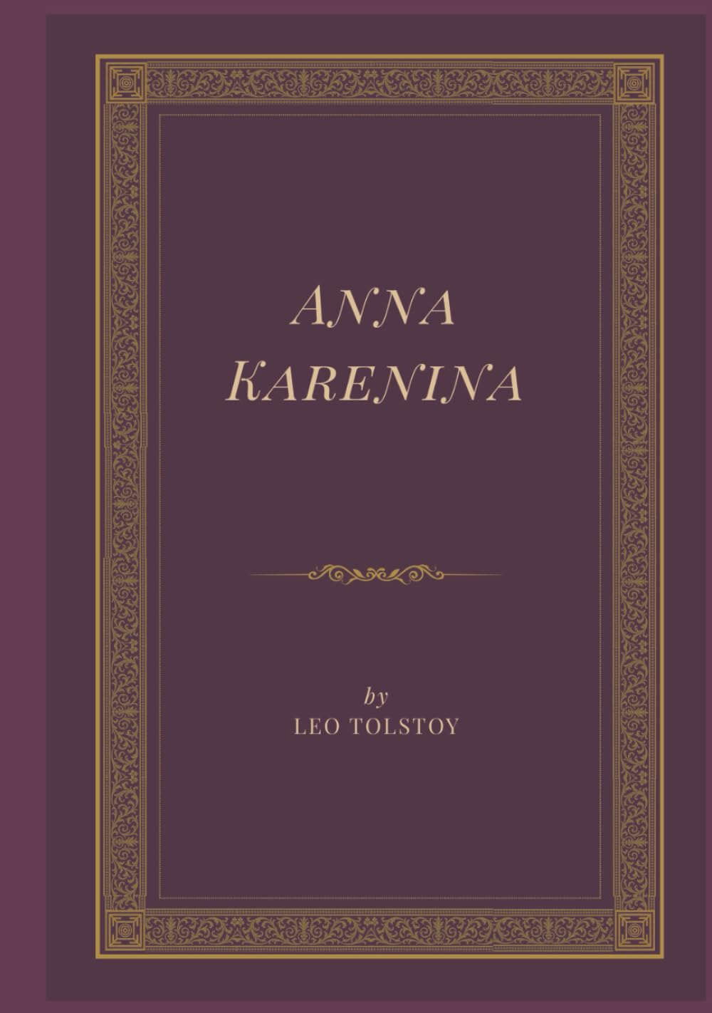 Anna Karenina (Annotated)