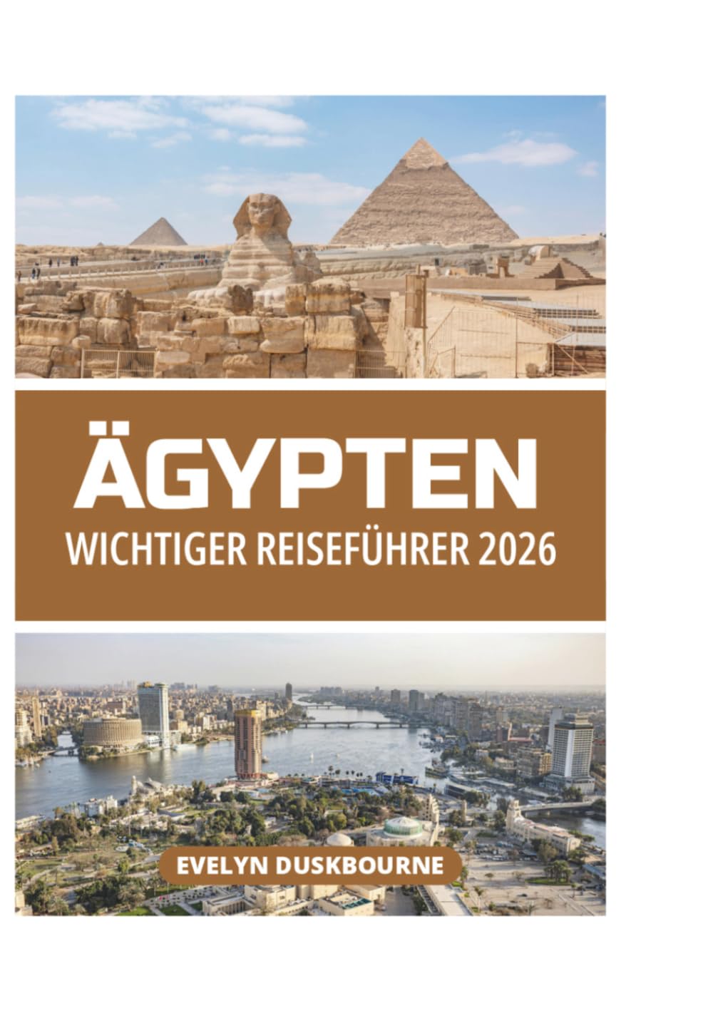 ÄGYPTEN WICHTIGER REISEFÜHRER 2026