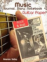 Music Journal . Diary . Notebook: Music Paper for Writing and Composing Songs (Music Notebook) 1520586345 Book Cover