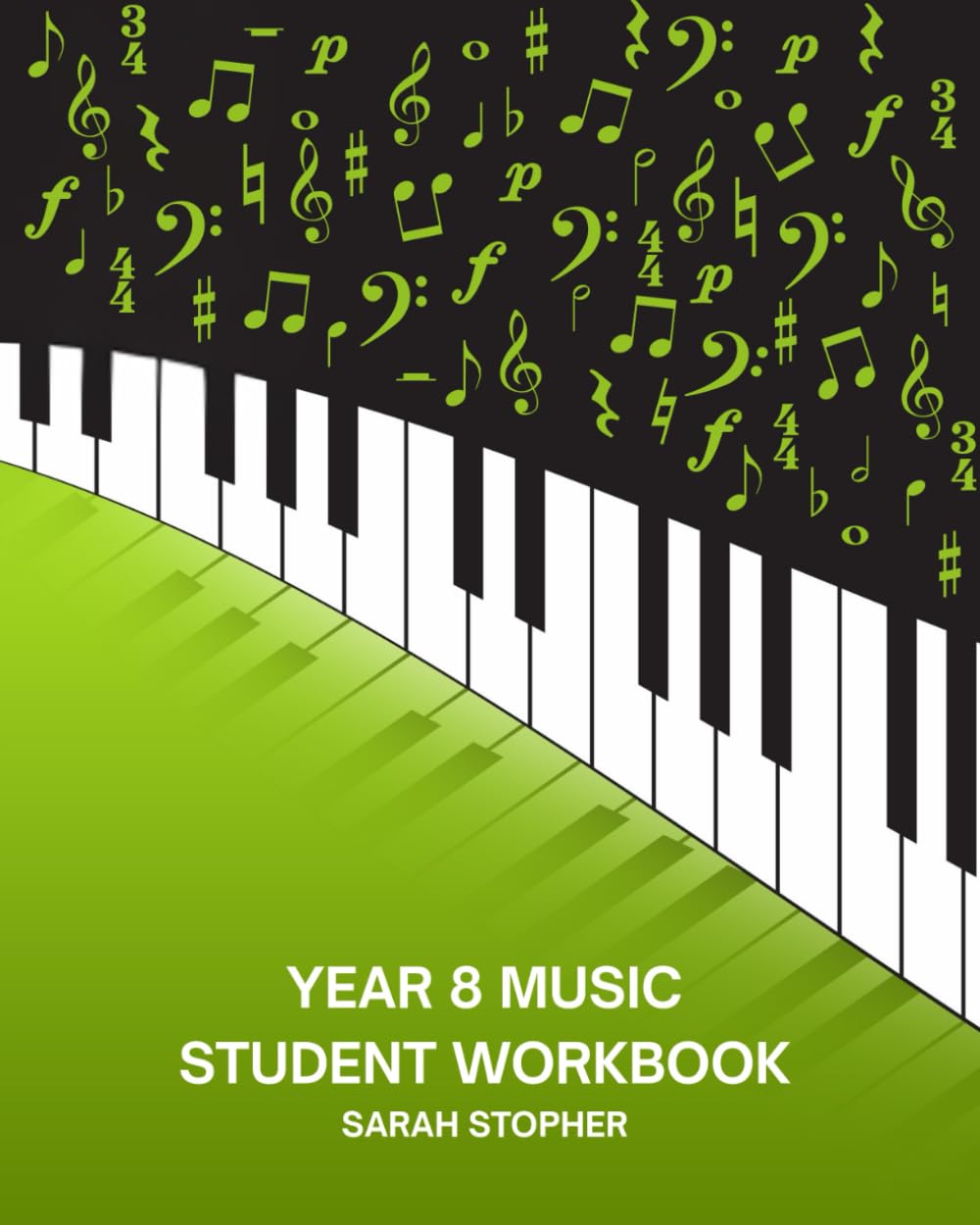 Year 8 Music Student Workbook