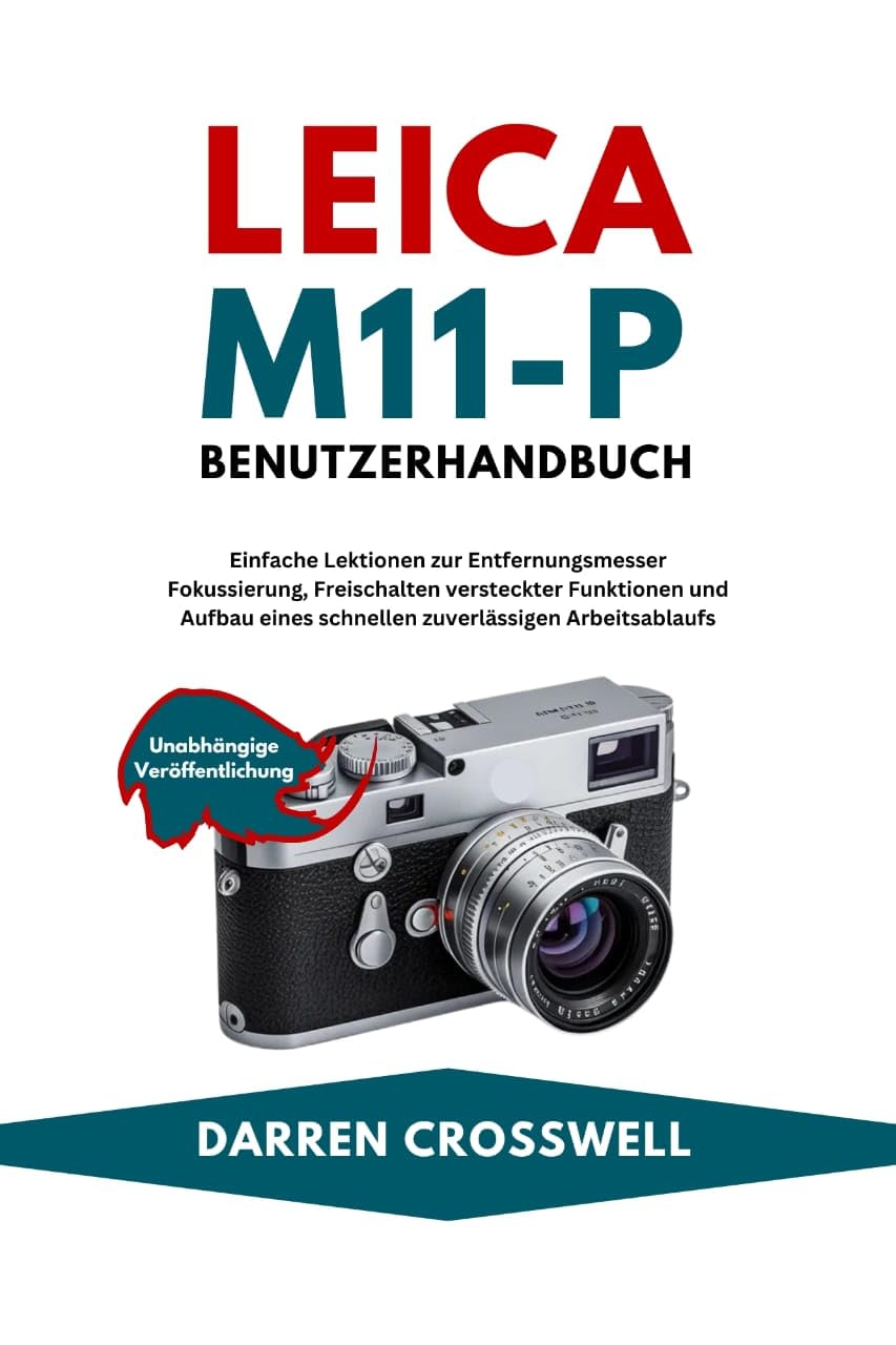 Livre Leica M11-P manuel allemand technique télémètre et configuration workflow