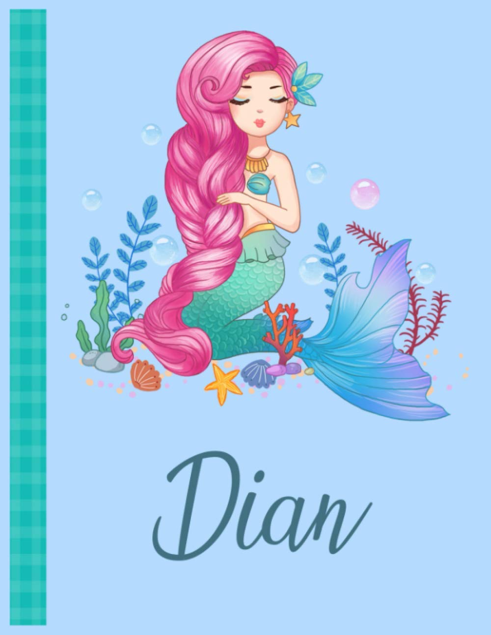 Dian: Personalized Mermaid Handwriting Notebook Blue Color With Blue Name Large Size 8.5'' x 11'' x 115 Pages White Paper Blank Journal Gifts for Kids - Baby and Students