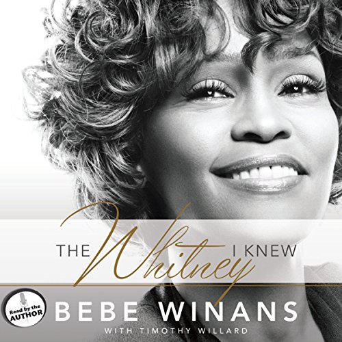 The Whitney I Knew (Authored by BeBe Winans, Tim Willard) episode artwork