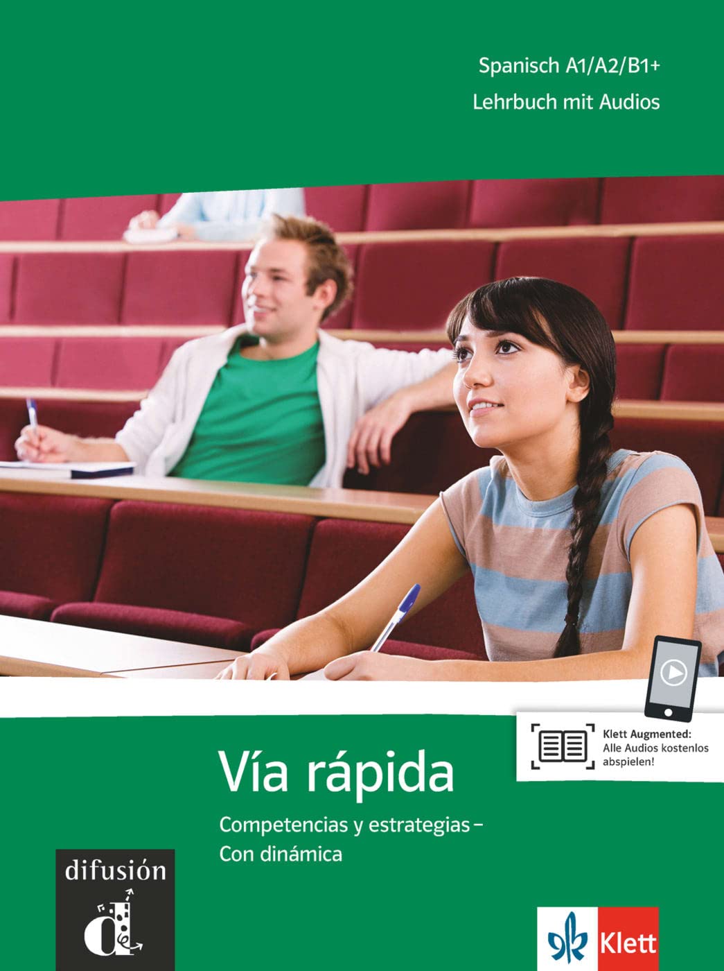 Vía rápida A1–B1+: Competencias y estrategias - Con dinámica. Kursbuch mit Audios