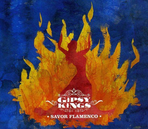 Savor Flamenco [Audio CD] Gipsy Kings