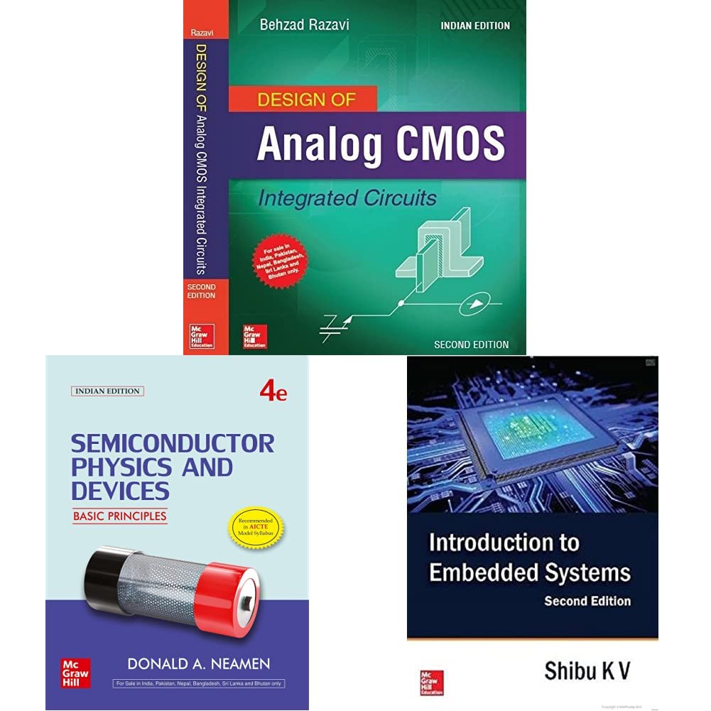 Design of Analog CMOS Integrated Circuits | 2nd Edition & Semiconductor Physics and Devices | 4th Edition & Introduction to Embedded Systems, Second Edition