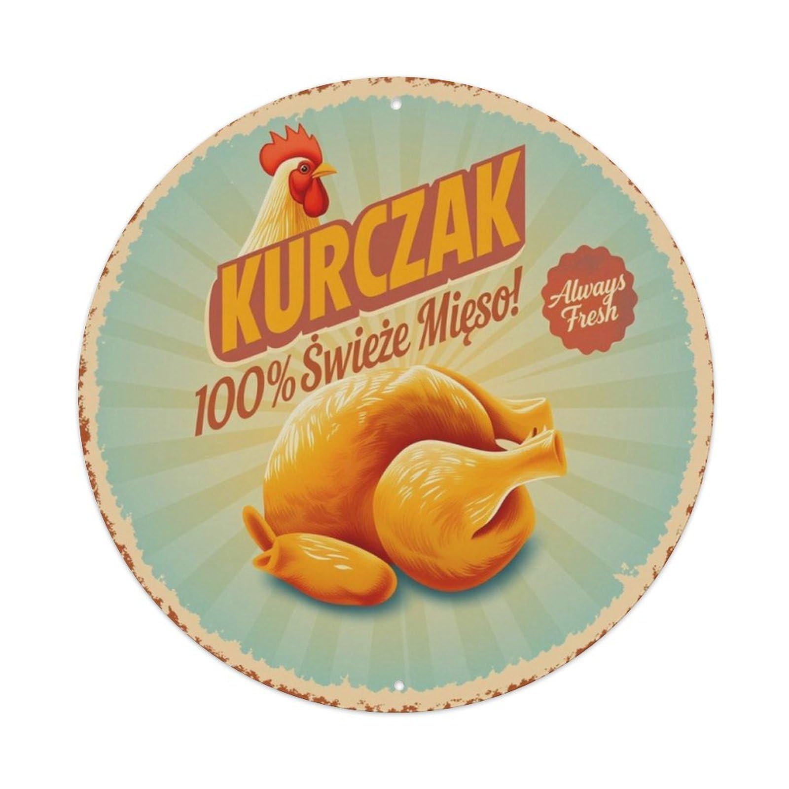 Vintage Polish Fresh Roasted Chicken Deli Round Tin Sign Vintage Aluminium Metal Sign, Retro Wall Decor for Home, Bar, Garage & Farmhouse 20x20cm
