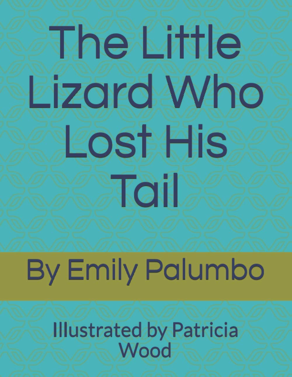 The Little Lizard Who Lost His Tail