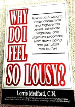 Paperback Why Do I Feel so Lousy? Book
