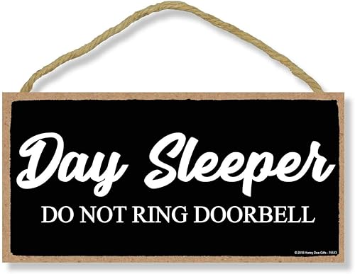 Honey Dew Gifts Day Sleeper Do Not Ring Doorbell - Letreros colgantes de puerta de 5 x 10 pulgadas, arte de pared, letrero decorativo de madera para