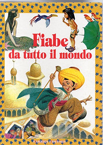  Fiabe di tutto il mondo