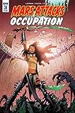 MARS ATTACKS OCCUPATION #3 (OF 5)