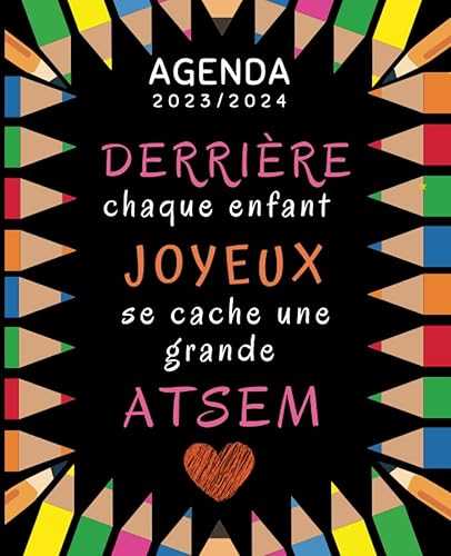 Derrière chaque enfant joyeux se cache une grande ATSEM: Cadeau fin d'année scolaire pour ATSEM, institutrice , maitresse , nounou - Planificateur hebdomadaire une semaine sur 2 pages -