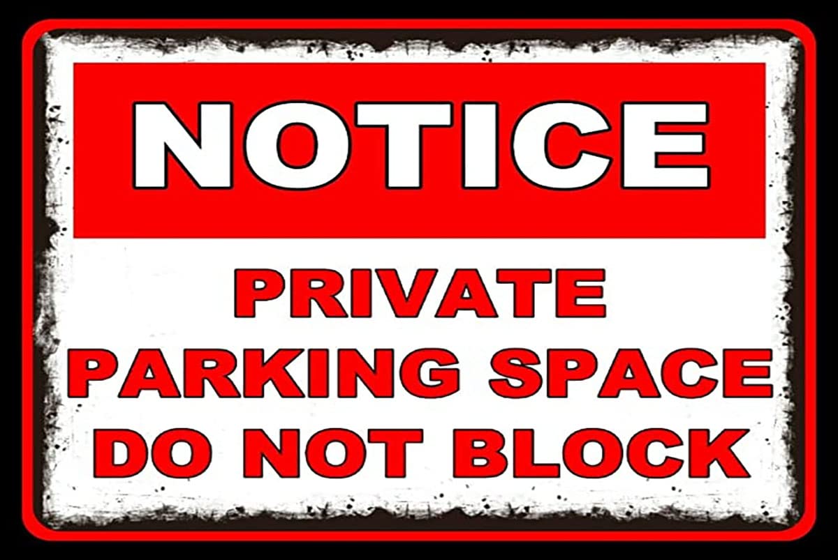 SMAZDFXX Private Parking Space DoBlock Aluminum Tin Sign Metal Wall Art Decorations Iron Painting for Indoor Outdoor Home Decor Room Door Accessories Poster Housewarming 12"x16"