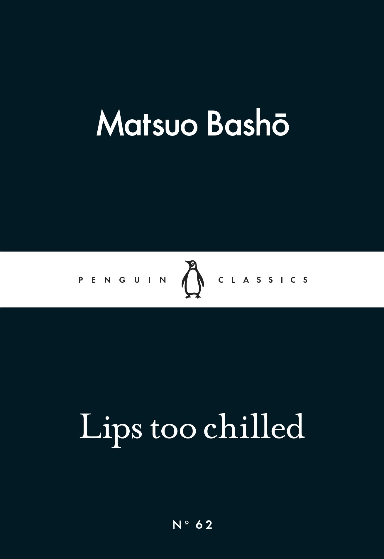 Lips too Chilled (Penguin Little Black Classics)