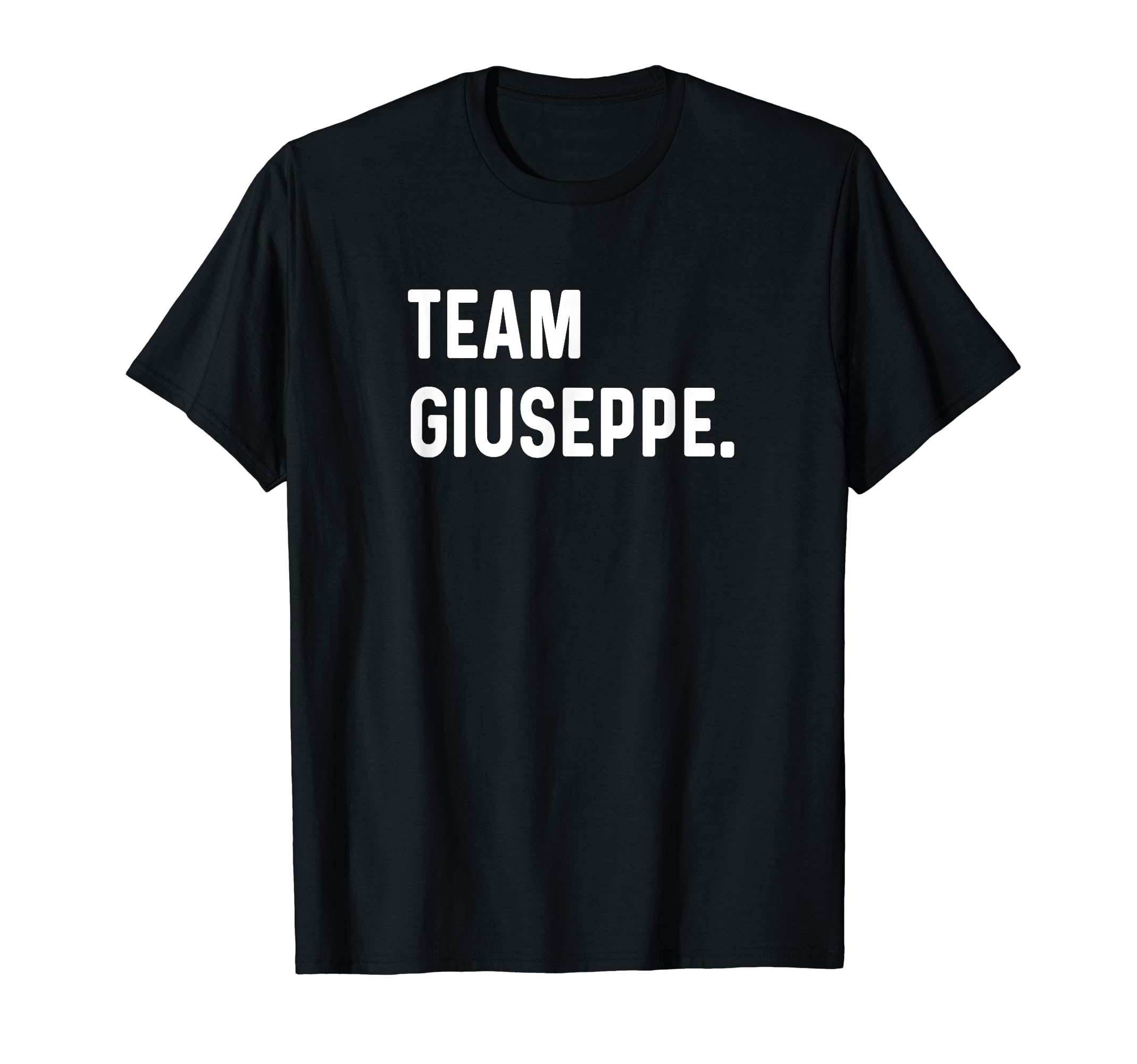 Team Giuseppe T-Shirt