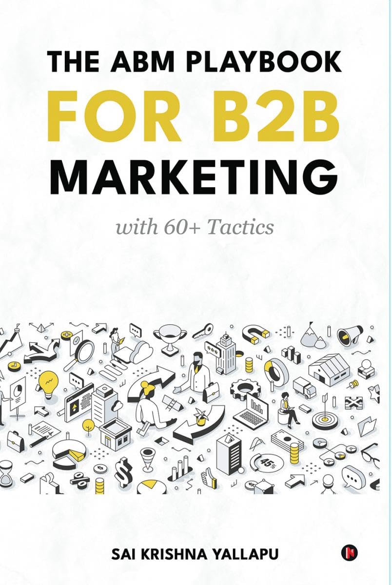 The ABM Playbook for B2B Marketing : with 60+ Tactics