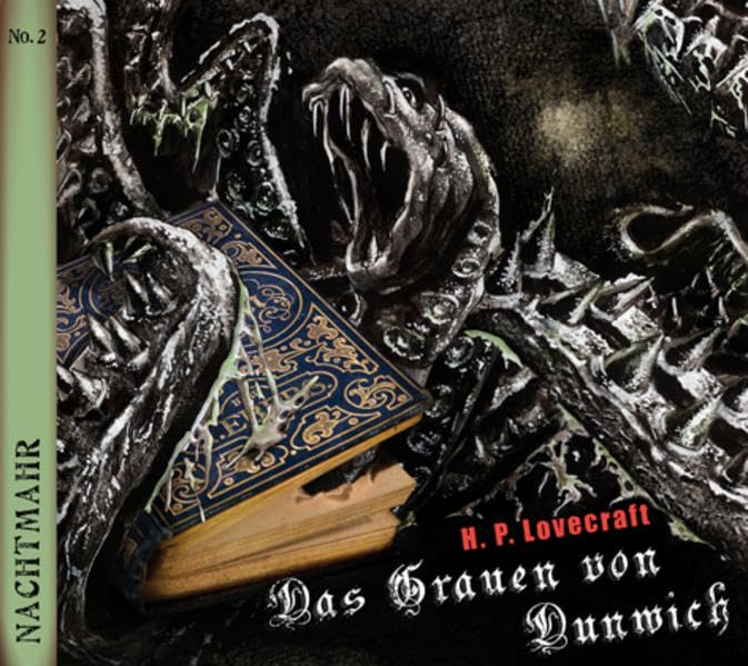Das Grauen von Dunwich: Nachtmahr No. 2 (Nachtmahr / Die vergessenen Klassiker der Horrorliteratur)