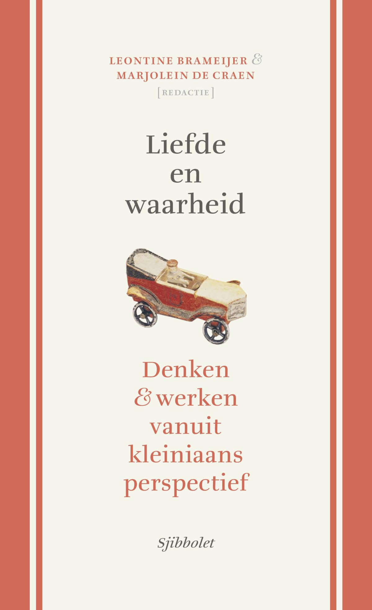 Liefde en waarheid: denken & werken vanuit kleiniaans perspectief