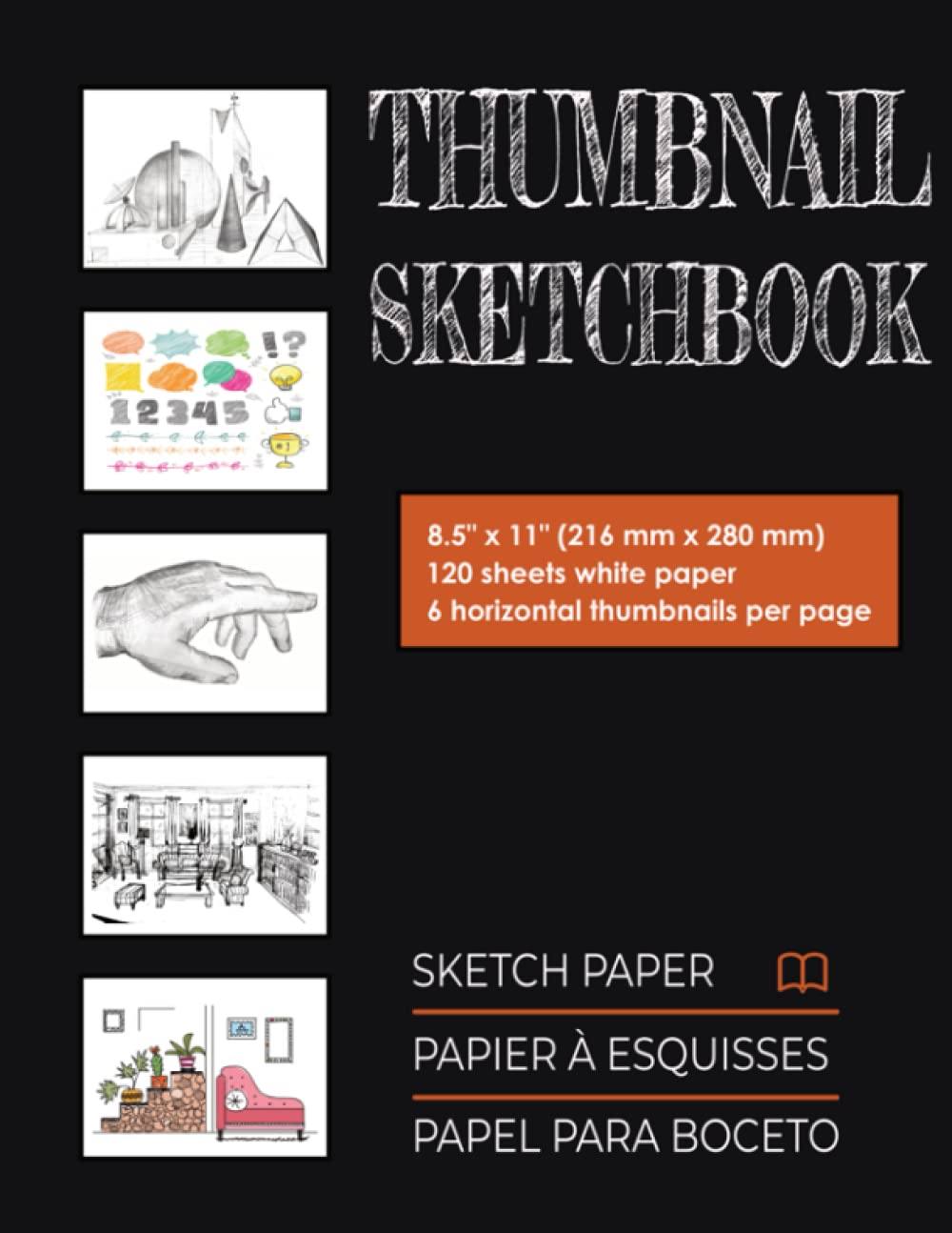 Thumbnail Sketchbook: 6 frames per sheet for sketching illustrations, lettering, manga, comics & storyboards.