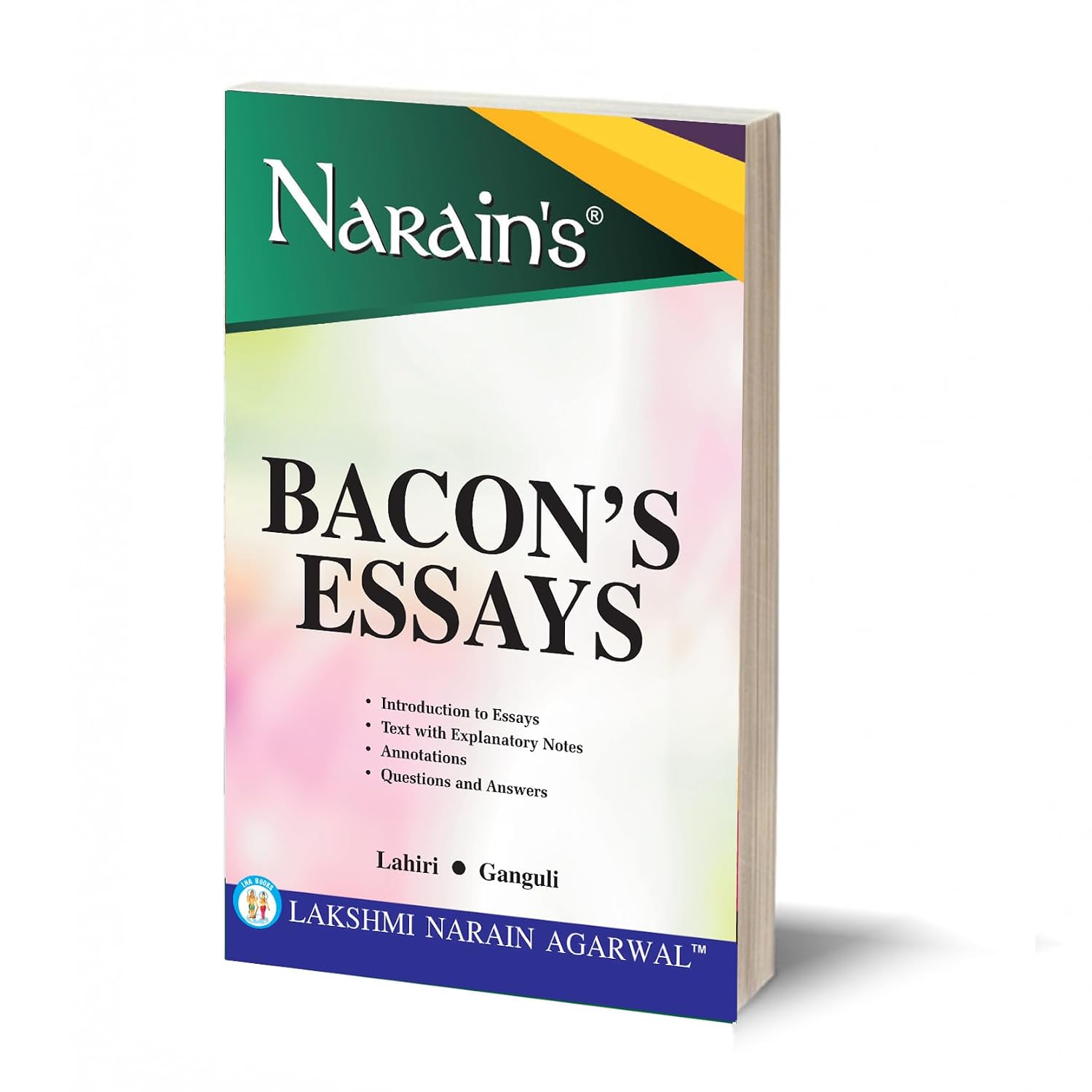 Narain’s Bacon Francis Essays * (English): Bacon Francis [Paperback] BACON FRANCIS and Lahiri & Ganguli-Text Analytical Synopsis, Commentary, Critical & Exhaustive Notes, Questions and Answers