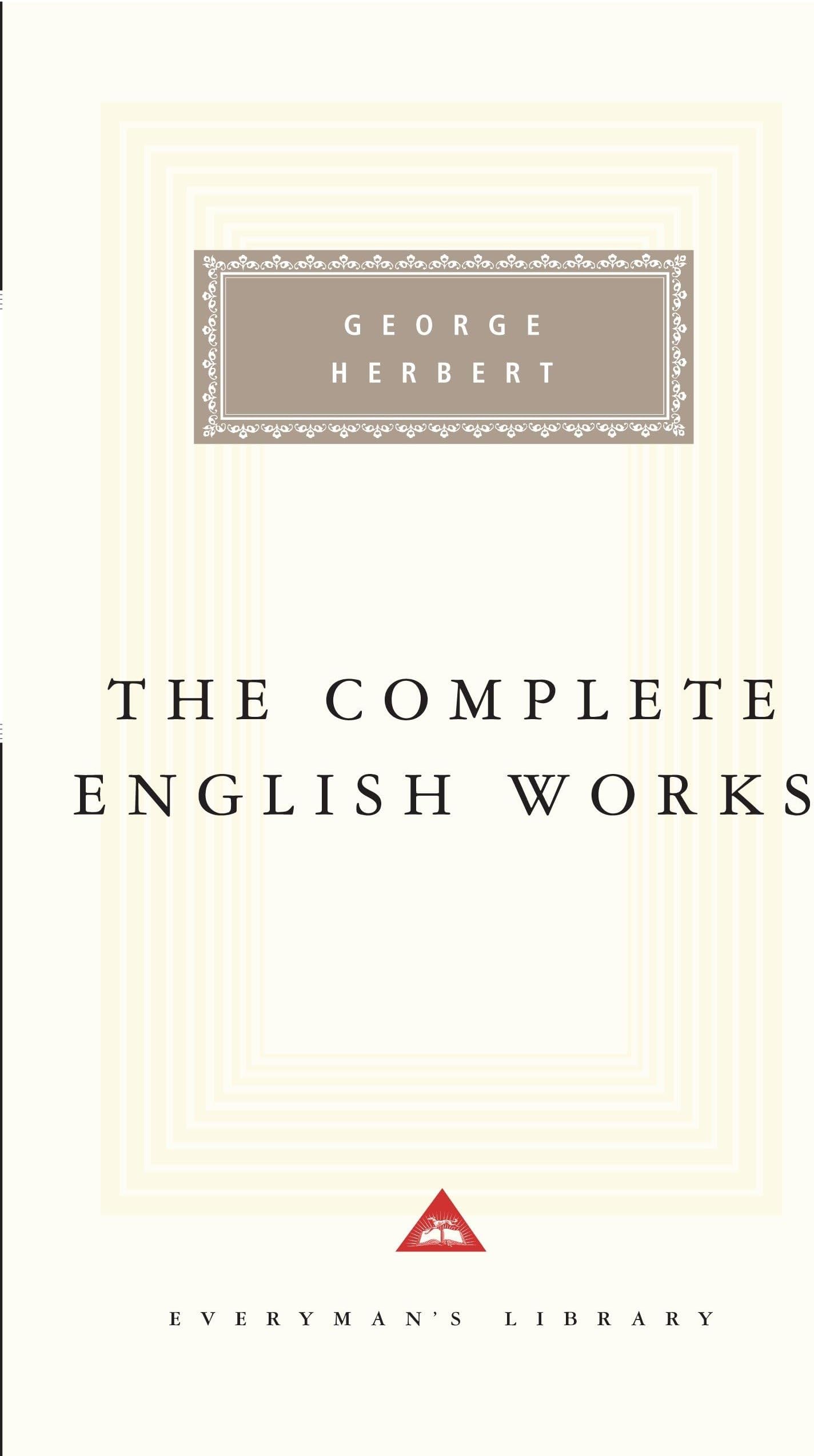 Herbert: The Complete English Works (Everyman's Library)