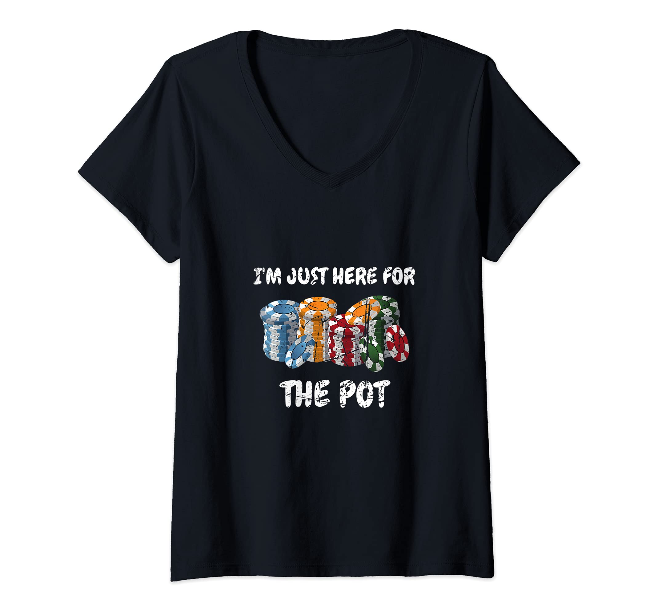 Womens Card Playing I'm Just Here For The Pot Design Poker Playing V-Neck T-Shirt
