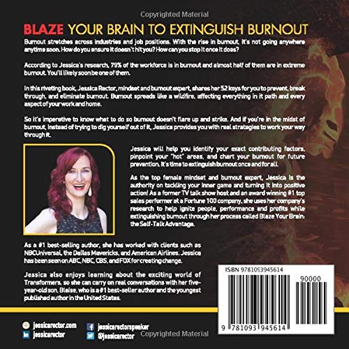 BLAZE YOUR BRAIN TO EXTINGUISH BURNOUT: 52 Keys to Prevent, Break Through, and Eliminate Burnout (once and for all)
