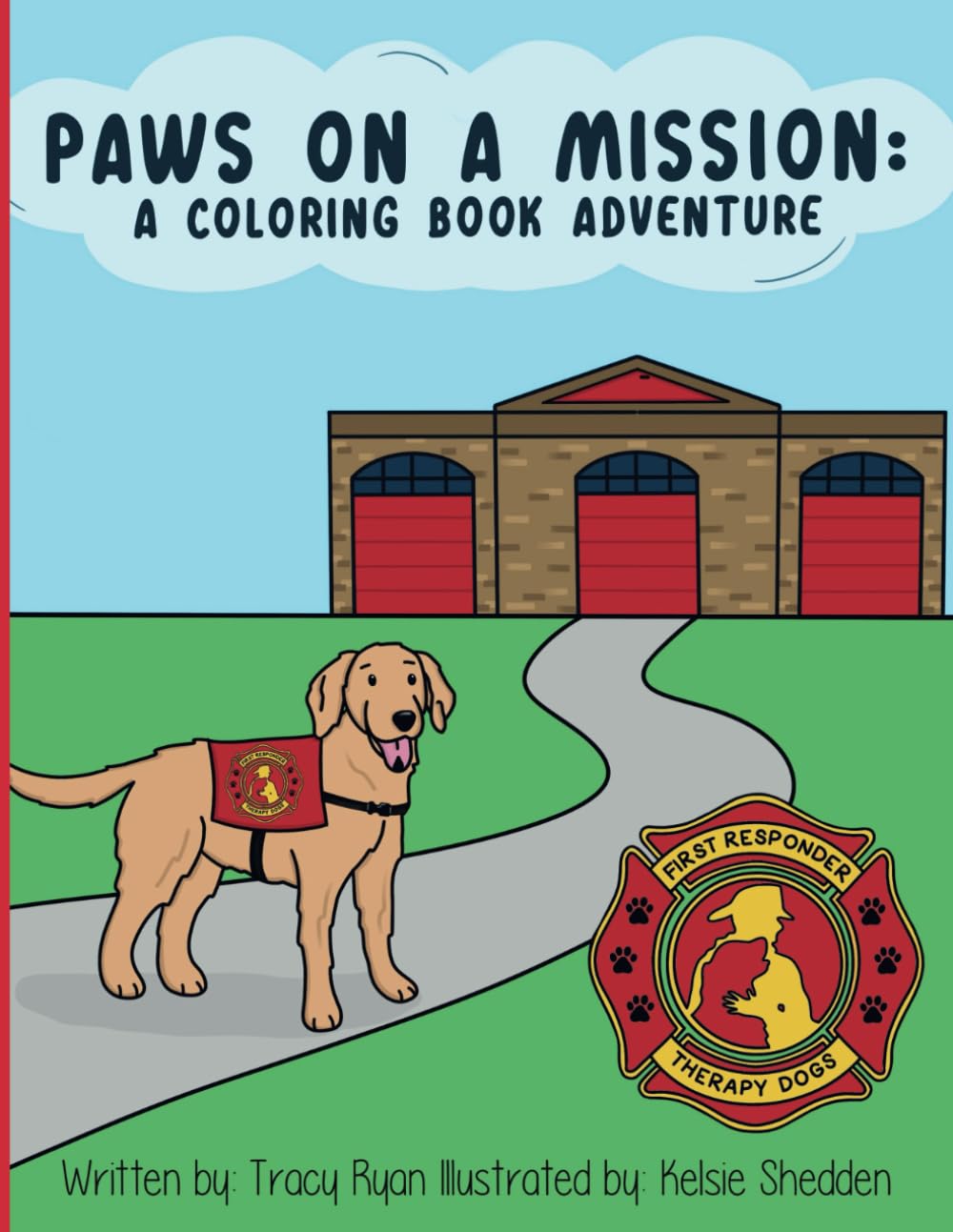 Paws on a Mission: A Coloring Book Adventure