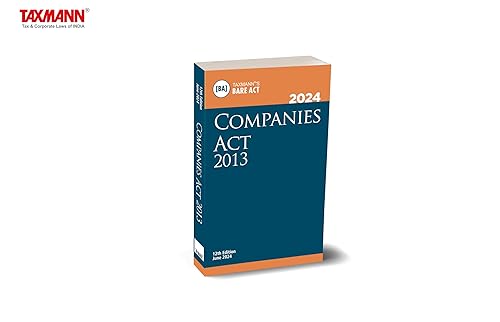 Taxmann's Companies Act 2013 [POCKET | Bare Act] – Compact &amp; authoritative bare act covering amended, updated &amp; annotated text of Companies Act 2013 in a handy format [2024]