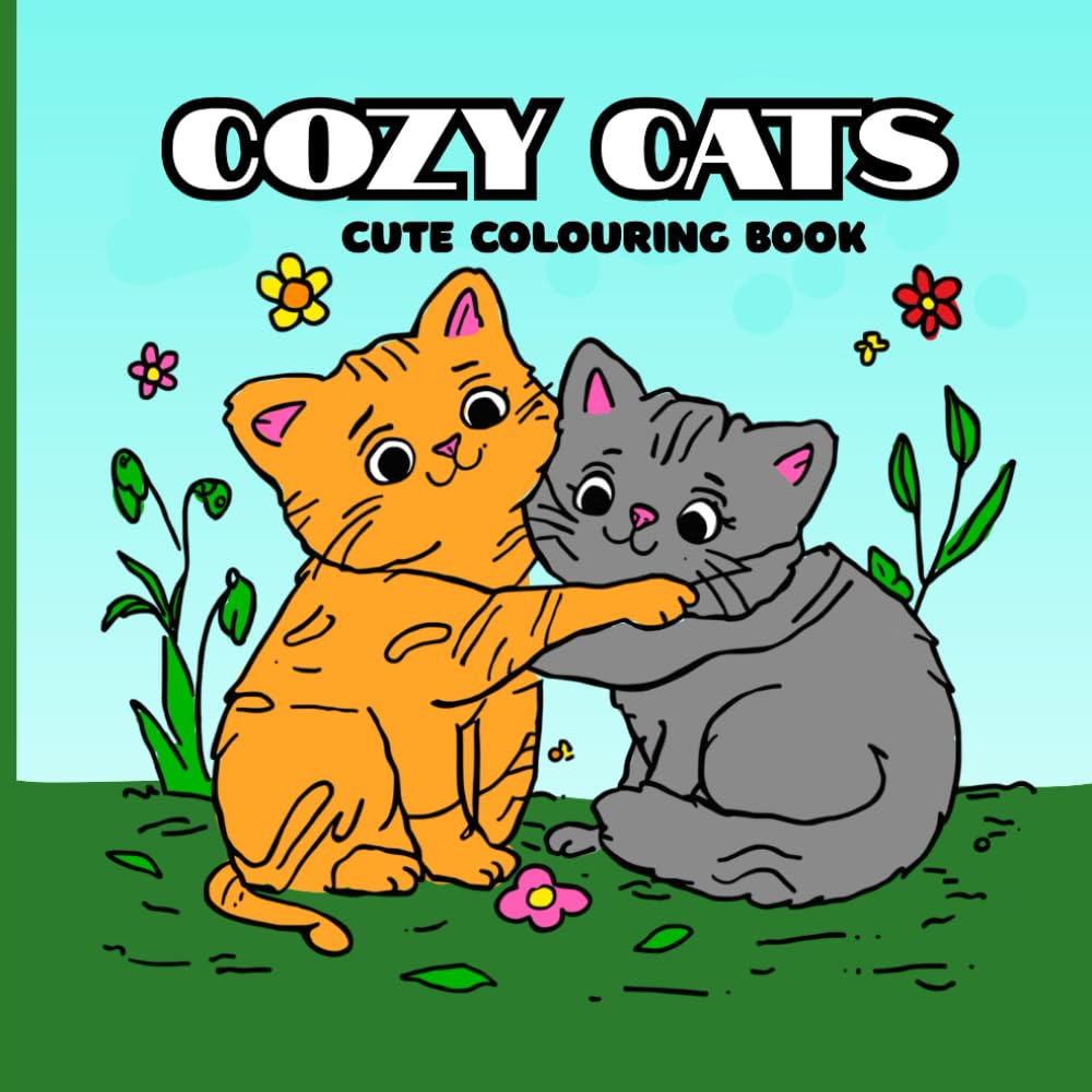Cozy Cats Cute Colouring Book for Kids and Adults