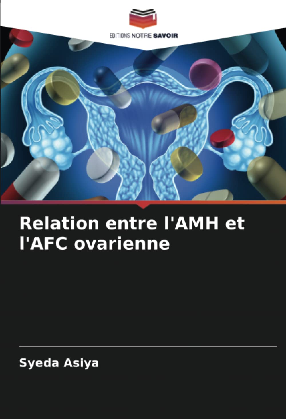 Relation entre l'AMH et l'AFC ovarienne