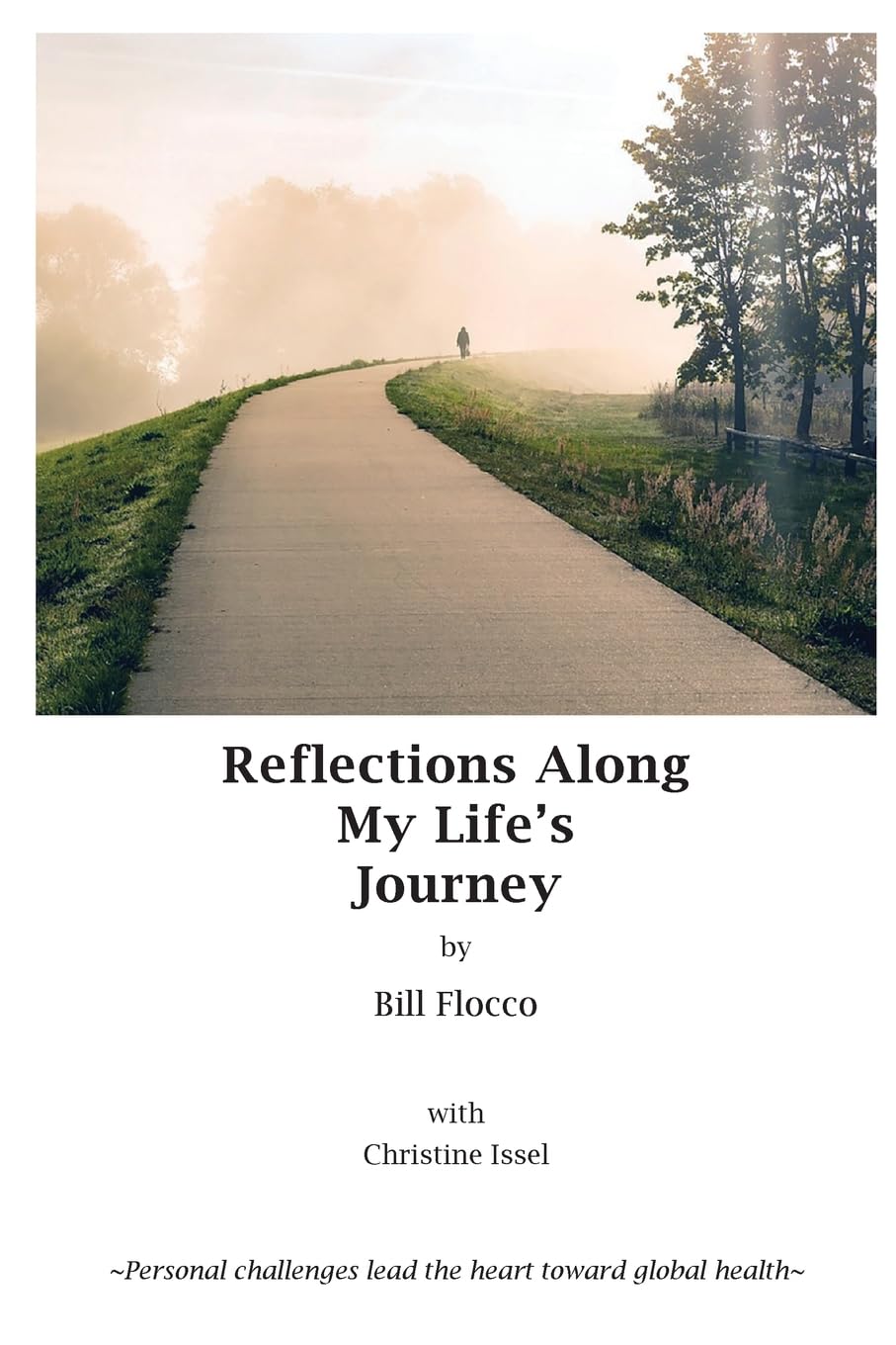 Reflections Along My Life's Journey