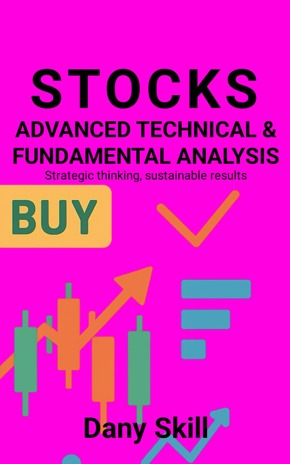 STOCK - ADVANCED TECHNICAL & FUNDAMENTAL ANALYSIS
