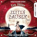 Das verborgene Tor (Zeitenzauber 3)