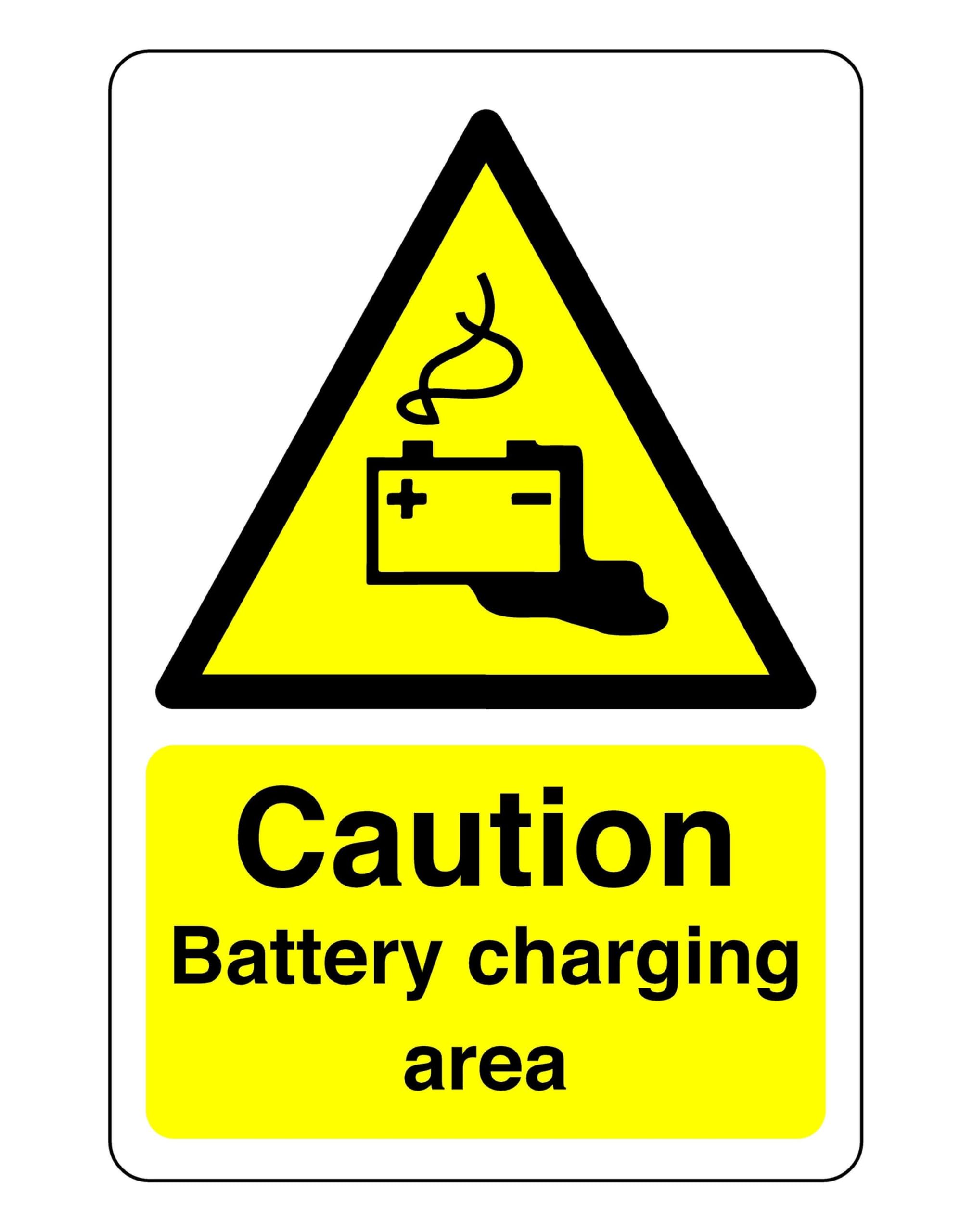 Safety First Display LTD Caution Battery charging area - 1.2mm Rigid plastic for indoor/outdoor usage (200mm x 150mm) Viewing Distance within 5m.