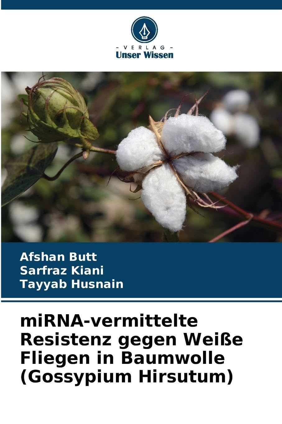 miRNA-vermittelte Resistenz gegen Weiße Fliegen in Baumwolle (Gossypium Hirsutum)