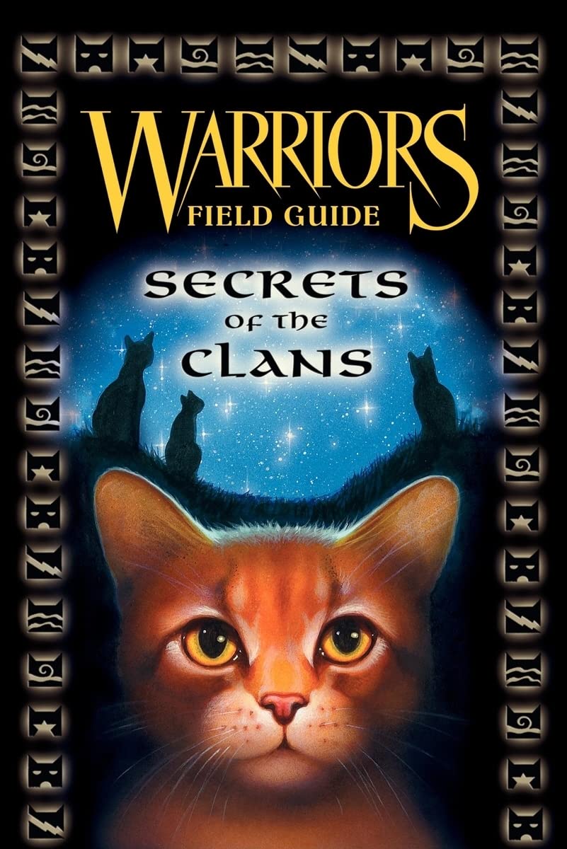 Warriors: Secrets of the Clans (Warriors Field Guide)