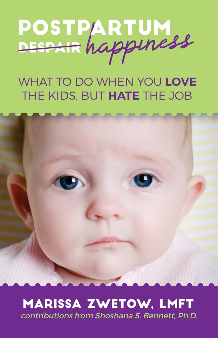 Postpartum Happiness: What to do when you love the kids, but hat