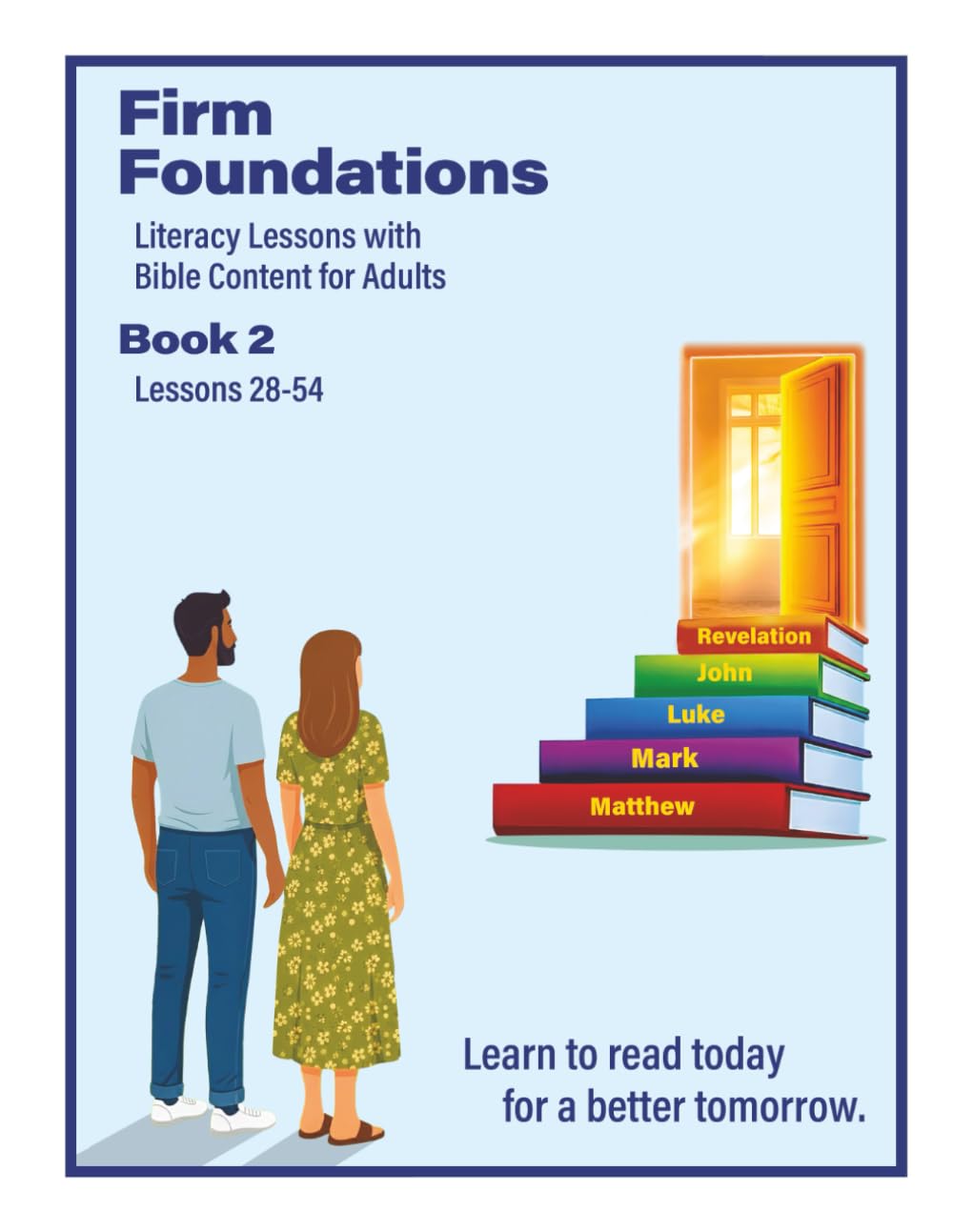 Firm Foundations Book 2: English Literacy lessons with Bible content for adults