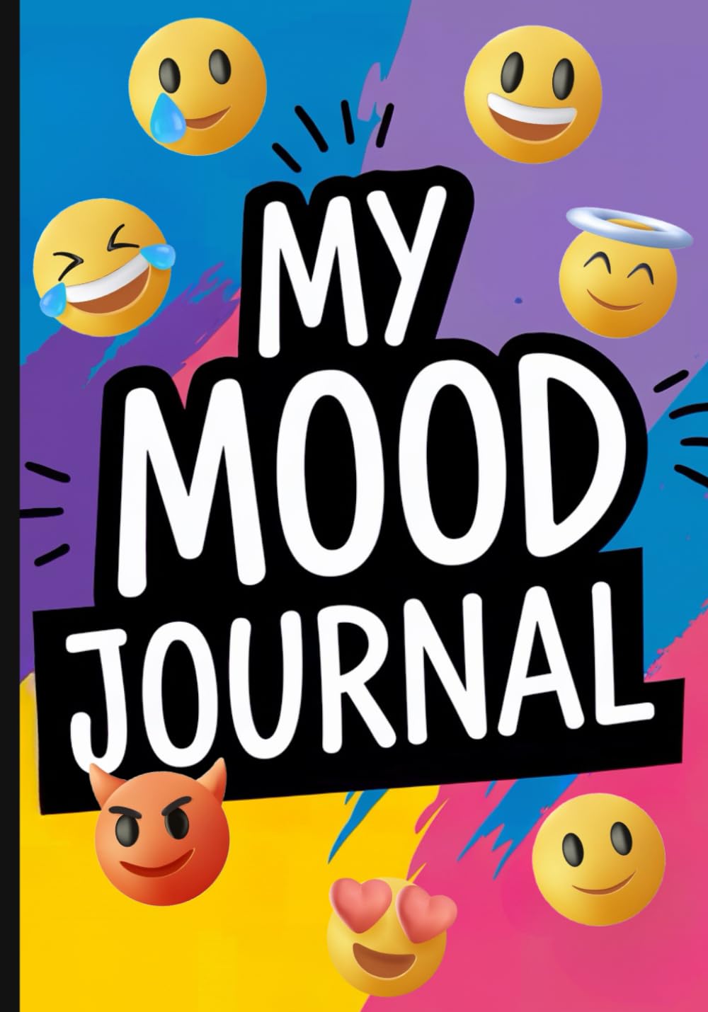 My Mood Journal: Daily Mood Tracker for Tweens and Teens