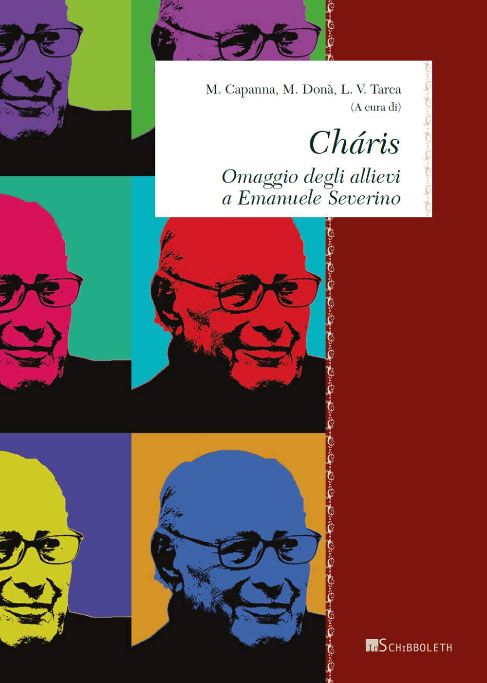 Charis. Omaggio Degli Allievi A Emanuele Severino - 4
