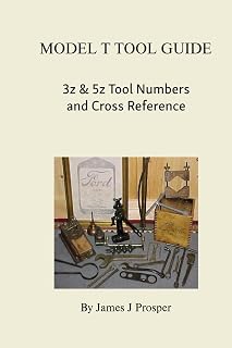 Model T Tool Guide: 3z & 5z Tool Numbers and Cross Reference